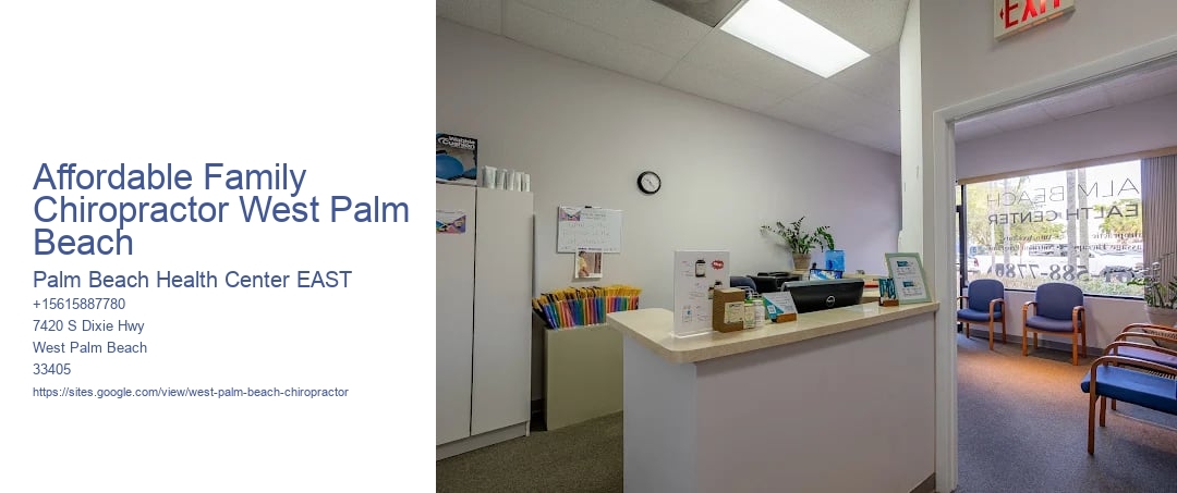 Affordable Family Chiropractor West Palm Beach