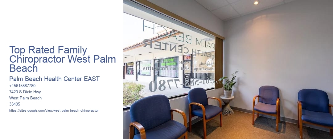 Top Rated Family Chiropractor West Palm Beach