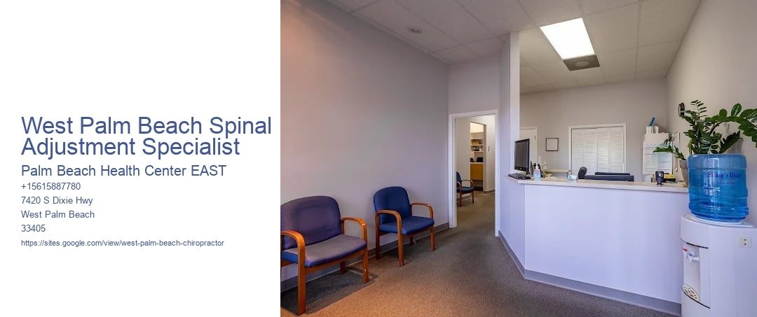 West Palm Beach Spinal Adjustment Specialist