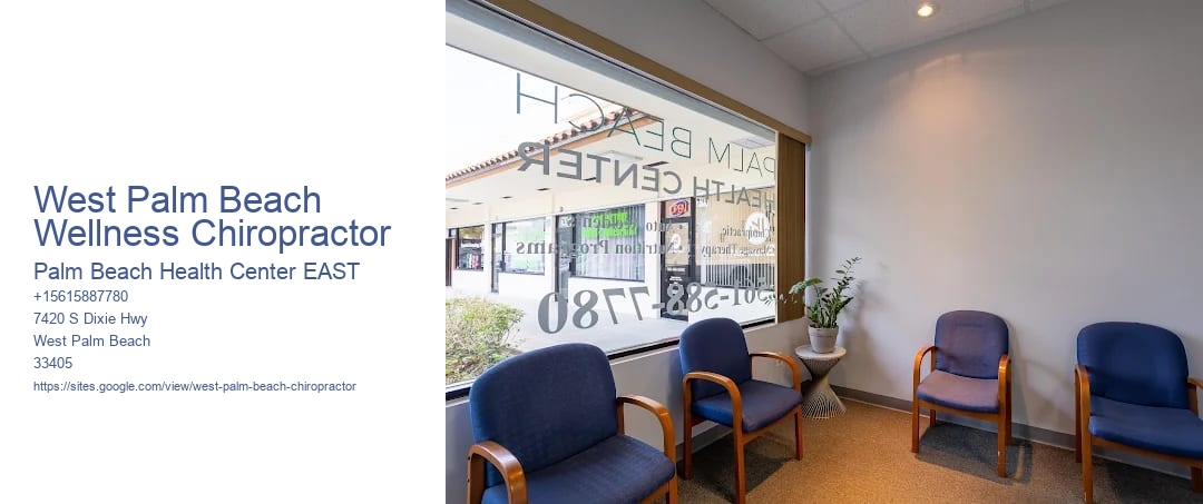 West Palm Beach Wellness Chiropractor